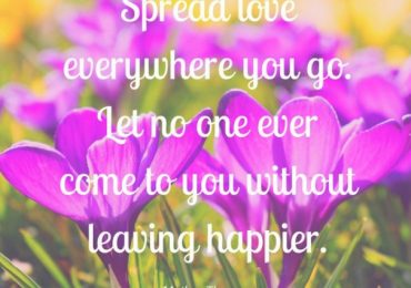 Spread Love Wherever You Go.